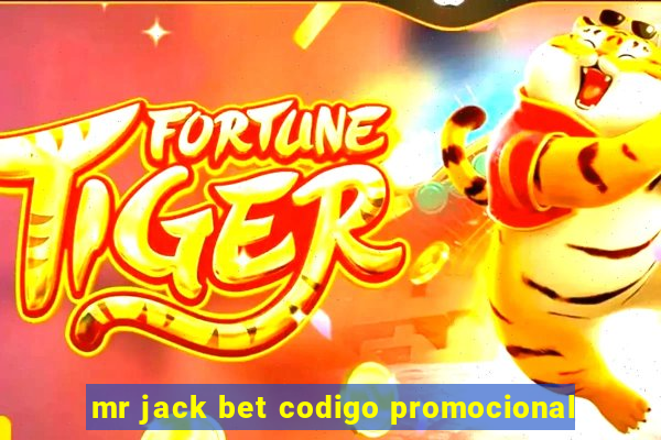 mr jack bet codigo promocional